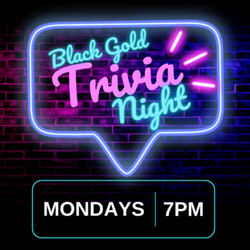 Trivia_Black Gold